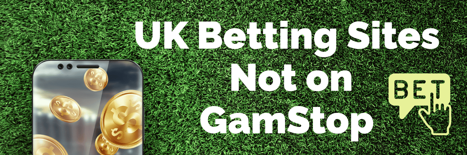 Betting Sites Not on GamStop Discover Your Options Betting Sites Not on GamStop Discover Your Options